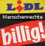 Lidl Menschenrecht billig